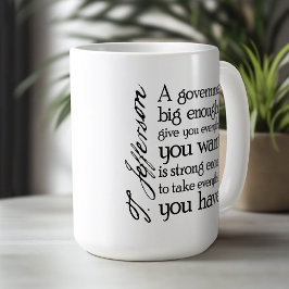 Jefferson: Vorsicht vor der großen Regierung Tasse