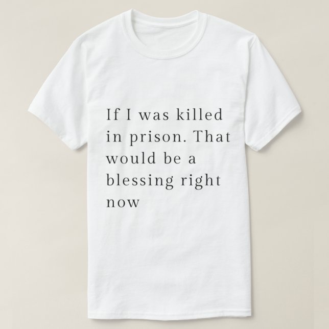 Jeffrey Dahmer Quotes jeffrey dahmer cannibal Acti T-Shirt (Design vorne)