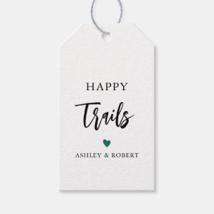 Jegliche farbige Happy Trails Geschenk-Tag, Nut & Geschenkanhänger