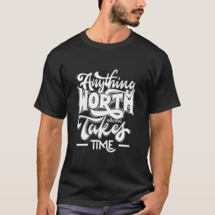 Jeglicher T - Shirt Tägliche Motivation