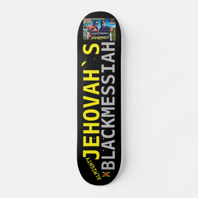 JEHOVAH BLACK MESSIAH Skateboard (Vorderseite)