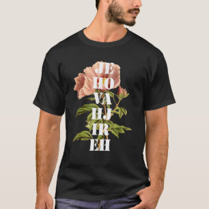 Jehovah Jireh Graphic Christlich Jesus Retro Blume T-Shirt