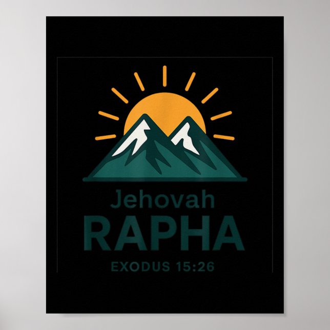 Jehovah Rapha Christian Faith Mountain Bible Verse Poster (Vorne)