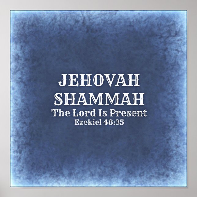 Jehovah Shammah Poster (Vorne)