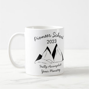 Jehovah Witness Pioneer School 2023 Tasse