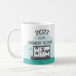 Jehovah Witness Zoom Pioneer School 2022 Kaffeetasse