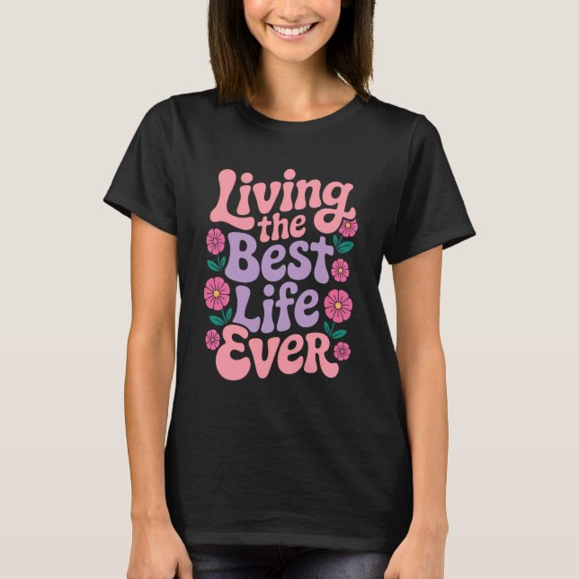 Jehovah's Witness Best Life Ever JW Gift JW ORG T-Shirt (Vorderseite)