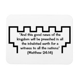 Jehovahs Zeuge-Wachturm-Matthew-24:14 Magnet