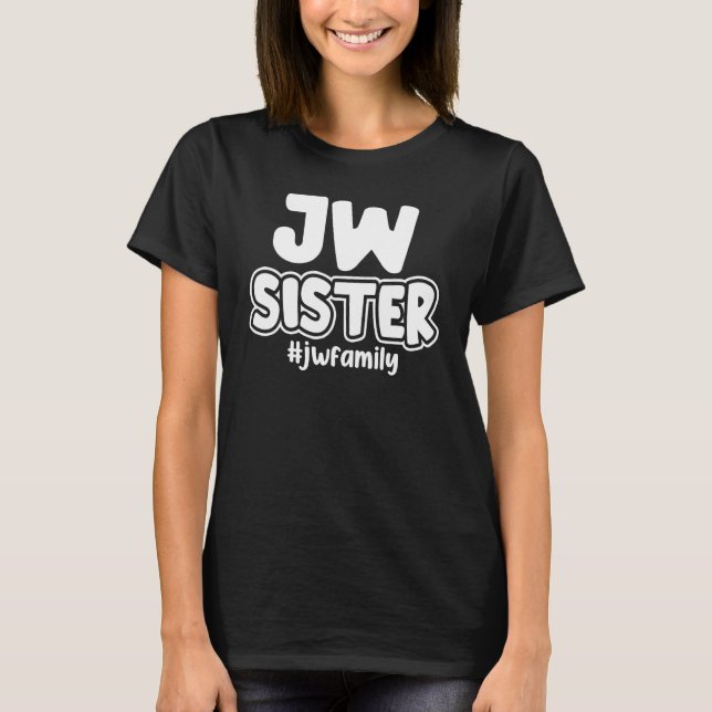 Jehovas Zeugen Jw Sister JW Familie T-Shirt (Vorderseite)