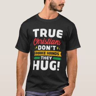 Jehovas Zeugen Jws Christen schütteln nicht die Ha T-Shirt