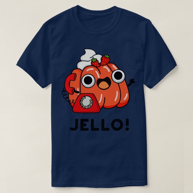 Jello Niedlich Jello on Phone Puck 1 T-Shirt (Design vorne)