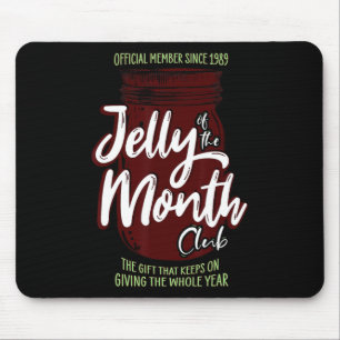 Jelly des monatlichen Clubspinns Christma Mousepad