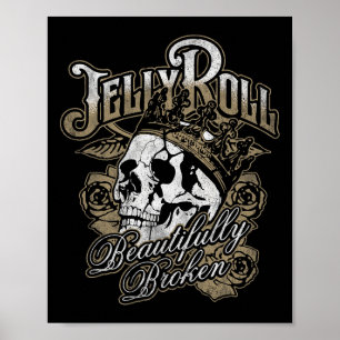 Jelly Roll - Schöner Broken Poster