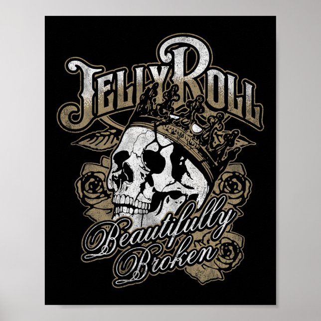 Jelly Roll - Schöner Broken Poster (Vorne)