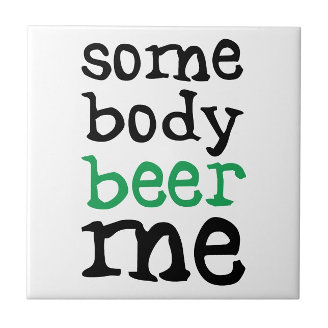 Jemand Bier ich Fliese (Vorderseite)