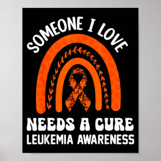 Jemand, den ich liebe, braucht ein Leukämie-Krebsb Poster