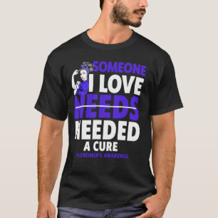 Jemand, den ich Liebe brauchte, brauchte eine Heil T-Shirt