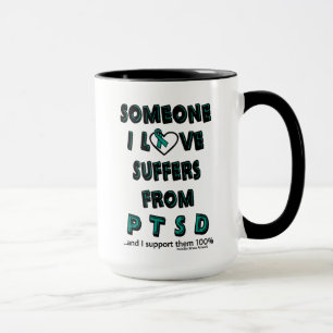 Jemand, den ich Liebe...PTSD Tasse