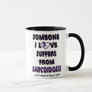 Jemand, den ich Liebe... Sarcoidose Tasse
