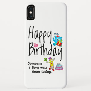 Jemand, den ich liebe, wurde heute geboren. Geburt Case-Mate iPhone Hülle