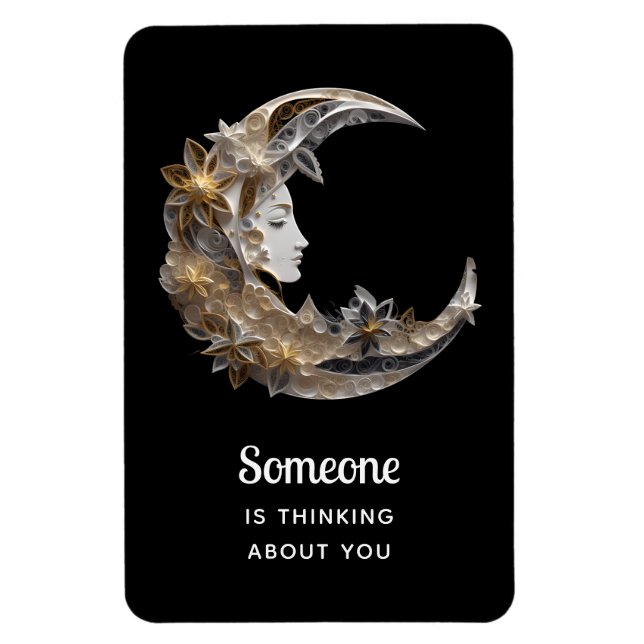 Jemand denkt über "Du Gesicht im Mond" nach Magnet (Vertikal)