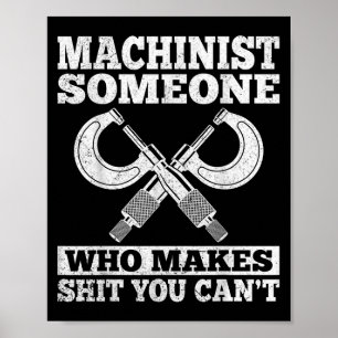 Jemand, der dich nicht kann - Lustiger CNC-Maschin Poster