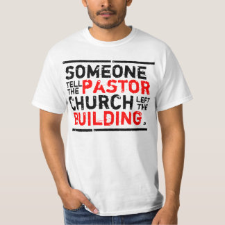jemand erklären dem Pastor! T-Shirt