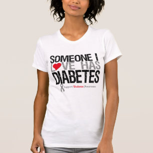 Jemand i-Liebe hat Diabetes T-Shirt