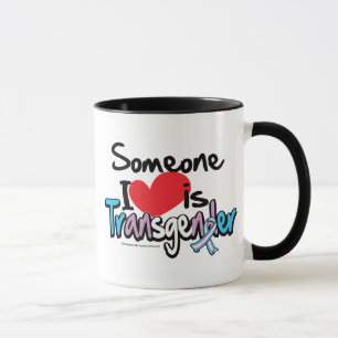 Jemand i-Liebe ist Transgender Tasse