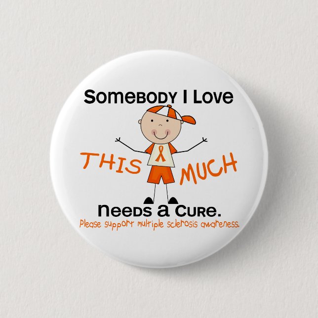 Jemand i-Liebe - mehrfache Sklerose (Junge) Button (Vorderseite)
