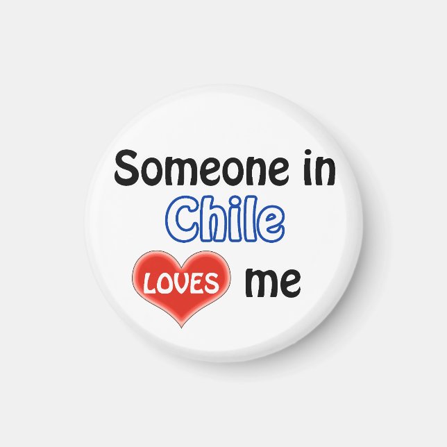 Jemand im Chile Lieben mir Magnet (Vorne)