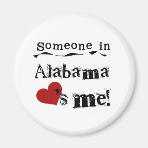 Jemand in Alabama Lieben Magnet