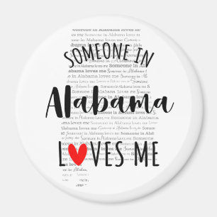 Jemand in Alabama Lieben Magnet