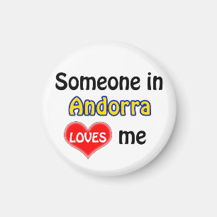 Jemand in Andorra Lieben mir Magnet
