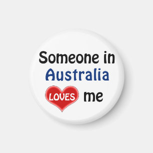 Jemand in Australien Lieben mir Magnet