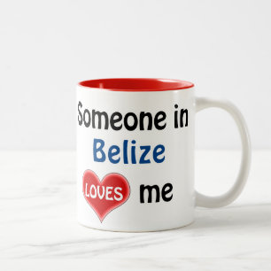 Jemand in Belize Lieben mir Zweifarbige Tasse