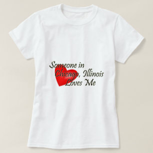Jemand in Chicago-Lieben ich T-Shirt