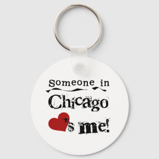 Jemand in Chicago Schlüsselanhänger