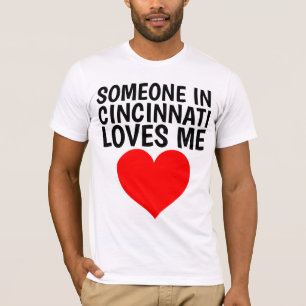 JEMAND IN CINCINNATI-LIEBEN ICH T - Shirts