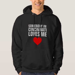 JEMAND IN CINCINNATI LIEBEN ME T - Shirt & Hoodies