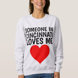 JEMAND IN CINCINNATI (OHIO) LIEBEN ME T - Shirt