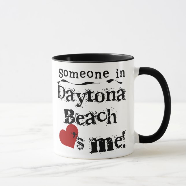 Jemand in Daytona Beach Tasse (Rechts)