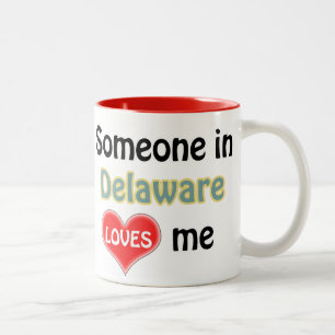 Jemand in Delaware Liebe mir Zweifarbige Tasse