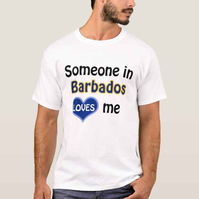 Jemand in den Barbados-Lieben mir T-Shirt (Vorderseite)
