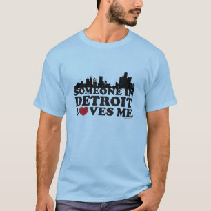 Jemand in Detroit-Lieben ich T-Shirt