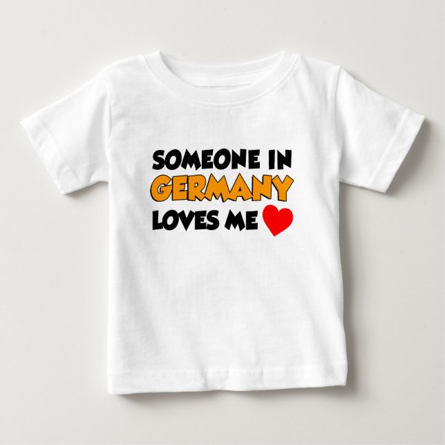 Jemand in Deutschland Lieben Baby T-shirt (Vorderseite)