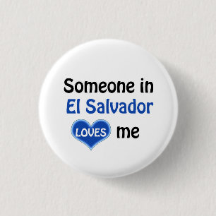 Jemand in El Salvador Lieben mir Button
