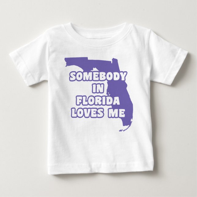 Jemand in Florida Lieben Me Baby T-shirt (Vorderseite)