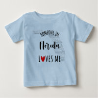Jemand in Florida Lieben Me Map Baby T Shirt