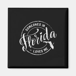 Jemand in Florida liebt mich Fl Miami Vibes Sonnen Magnet